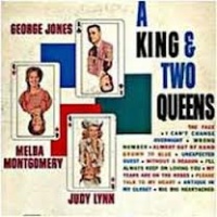 George Jones & Melba Montgomery & Judy Lynn - A King And Two Queens